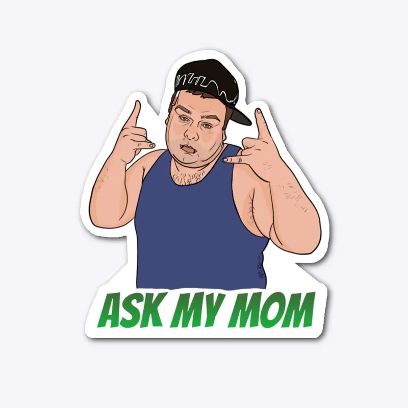 Ask My Mom